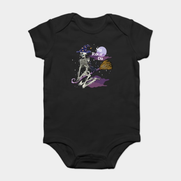 My ride or die Baby Bodysuit by Sad Skelly